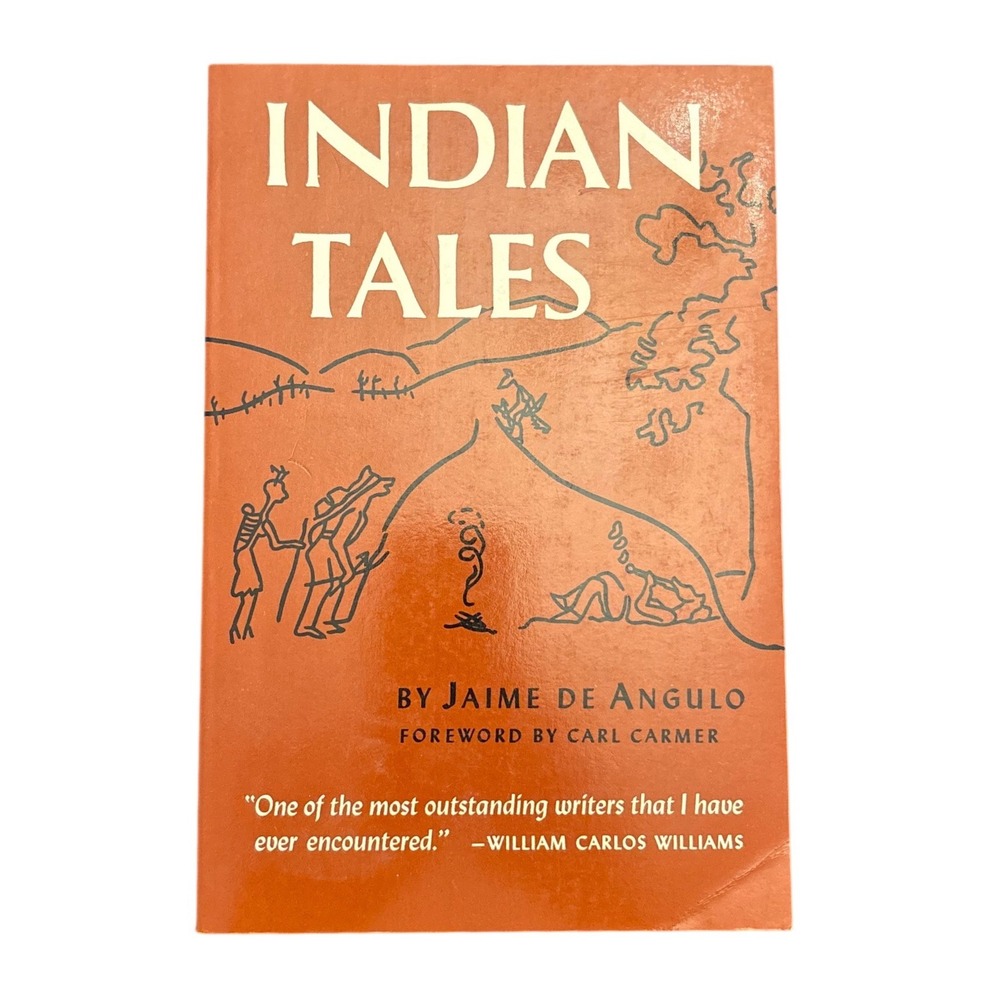 Indian‎ Tales Jaime deAngulo Noonday 1989 Native American Folklore Paperback
